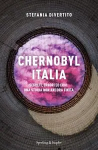 Stefania Divertito - Chernobyl Italia