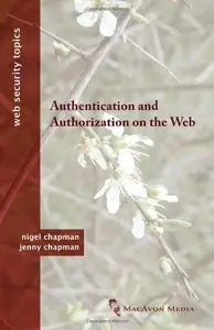 Authentication and Authorization on the Web 