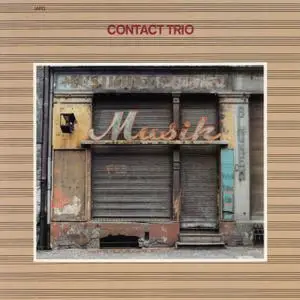 Contact Trio - Musik (1981/2019) [Official Digital Download 24/96]