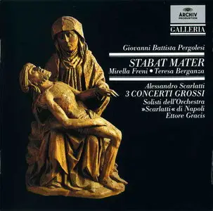 Pergolesi - Stabat Mater & A. Scarlatti - Concerti grossi