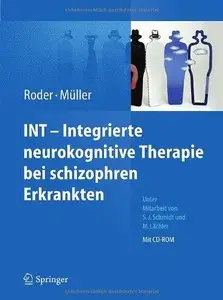 INT - Integrierte neurokognitive Therapie bei schizophren Erkrankten