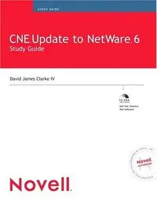 CNE Update to NetWare 6 Study Guide (Repost)