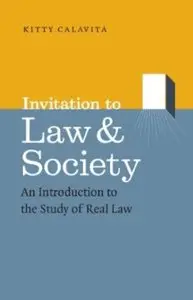 Invitation to Law and Society: An Introduction to the Study of Real Law [Repost]