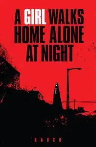 A Girl Walks Home Alone at Night 001 2014 Digital