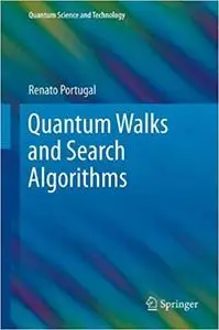 Quantum Walks and Search Algorithms