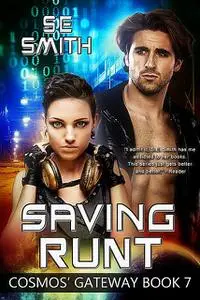 «Saving Runt» by S.E.Smith