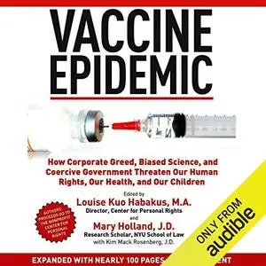 Vaccine Epidemic [Audiobook]