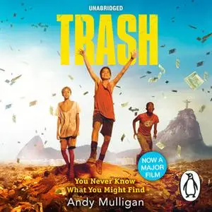 «Trash» by Andy Mulligan