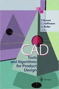 CAD Tools and Algorithms for Product Design