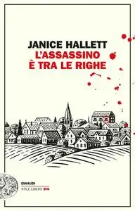 Janice Hallett - L'assassino è tra le righe