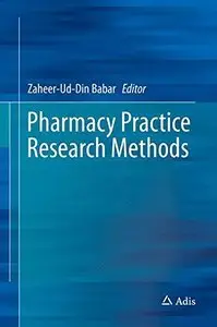 Pharmacy Practice Research Methods (Repost)