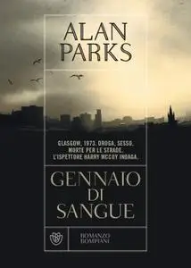 Alan Parks - Gennaio di sangue