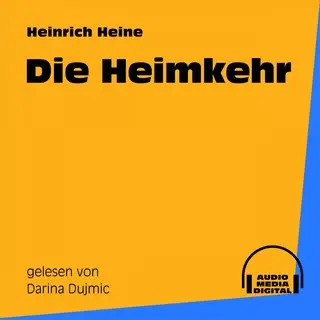 «Die Heimkehr» by Heinrich Heine