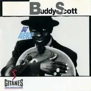 Buddy Scott - Bad Avenue (1993)