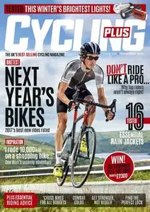 Cycling Plus – October 2016