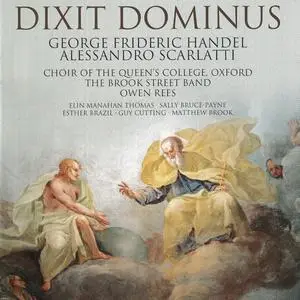 Owen Rees, The Brook Street Band - Alessandro Scarlatti & George Frideric Handel: Dixit Dominus (2013)