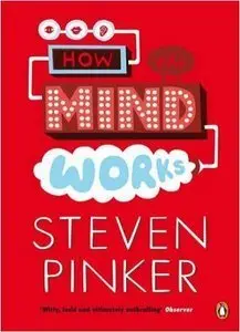 How the Mind Works (repost)