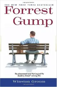 "Forrest Gump" by Winston Groom