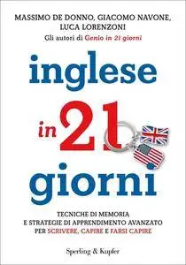 Massimo de Donno, Giacomo Navone, Luca Lorenzoni - Inglese in 21 giorni (Repost)