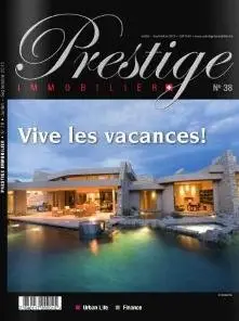 Prestige Immobilier - Juillet/Septembre 2013