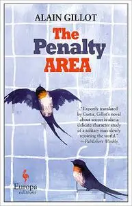 «The Penalty Area» by Alain Gillot