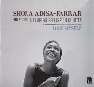 Shola Adisa-Farrar & Florian Pelissier Quintet - Lost Myself (2016) {Hot Casa}