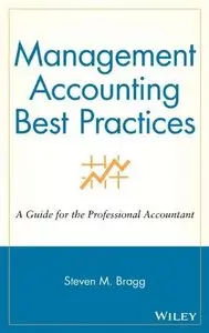 Management Accounting Best Practices: A Guide for the Professional Accountant (Repost)