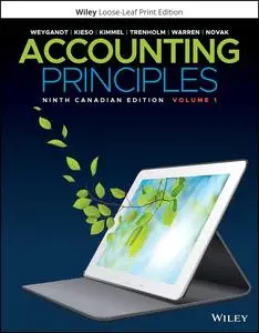 Jerry J. Weygandt, Paul D. Kimmel, Donald E. Kieso - Accounting Principles: Volume 1, 9th Canadian Edition