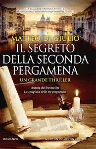 Matteo Di Giulio - Il segreto della seconda pergam