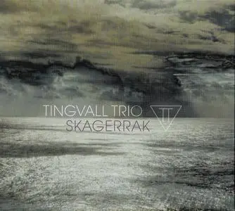 Tingvall Trio - Skagerrak (2006) {Skip SKP 9057-2}