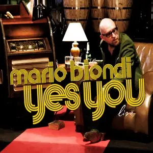 Mario Biondi - Yes You Live (2010)