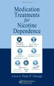 Medication Treatments for Nicotine Dependence