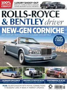 Rolls-Royce & Bentley Driver - November-December 2021