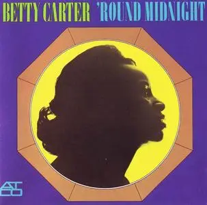 Betty Carter - 'Round Midnight (1963) [Reissue 1992]
