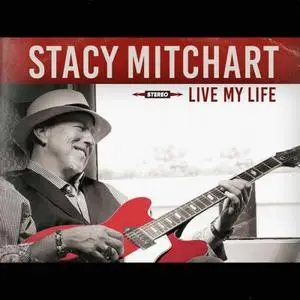 Stacy Mitchhart - Live My Life (2023)