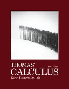 Thomas' Calculus Early Transcendentals (12th Edition)