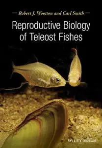 Reproductive Biology of Fishes