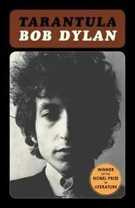 «Tarantula» by Bob Dylan