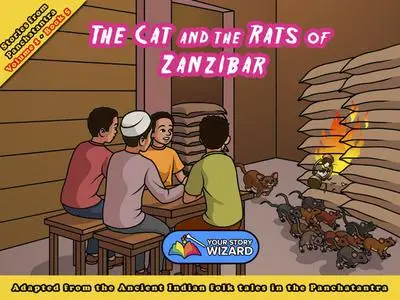 «The Cat and the Rats of Zanzibar» by Your Story Wizard