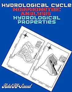 Hydrological Cycle Morphometric Analysis Hydrological Properties