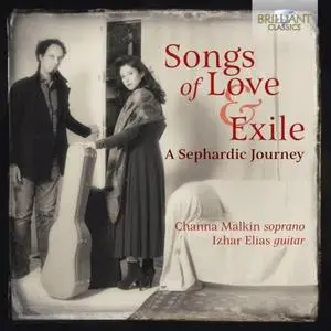 Izhar Elias & Channa Malkin - Songs of Love and Exile (2019)