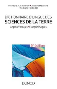 Collectif, "Dictionnaire bilingue des sciences de la Terre: Anglais-français, français-anglais", 6e éd.