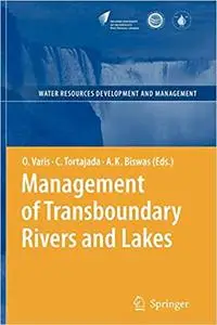 Management of Transboundary Rivers and Lakes (Repost)