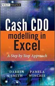 Cash CDO Modelling in Excel: A Step by Step Approach