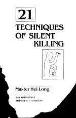 21 Techniques of Silent Killing - Master Hei Long