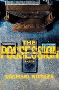 The Possession: A Novel