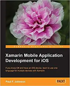 Xamarin Mobile Application Development for iOS