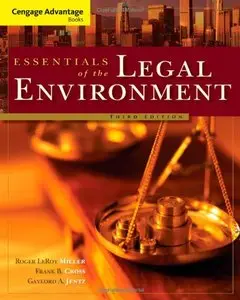 Cengage Advantage Books: Essentials of the Legal Environment (3 edition) (Repost)