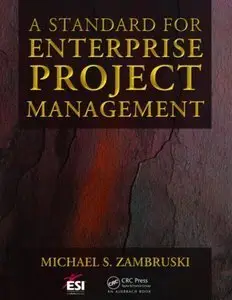 A Standard for Enterprise Project Management (Repost)