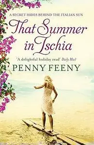 «That Summer in Ischia» by Penny Feeny